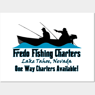 Fredo Fishing Charters Posters and Art